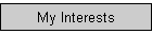 My Interests